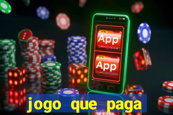 jogo que paga dinheiro sem depositar nada